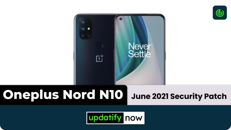 OnePlus Nord N10 5G Update: OxygenOS 11 released with June 2021 Android Security Patch