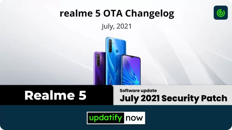 Realme 5 Software Update: July 2021 Android Security Patch Update released