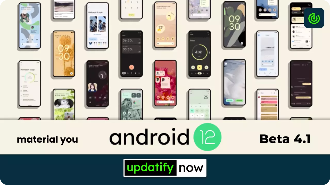 Android 12 Beta 4.1 with bug fixes and improvements