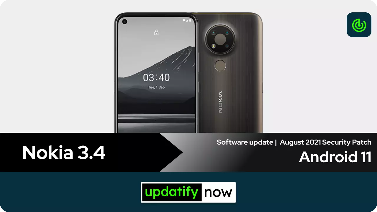 Nokia 3.4 Android 11 with August 2021 Security Patch