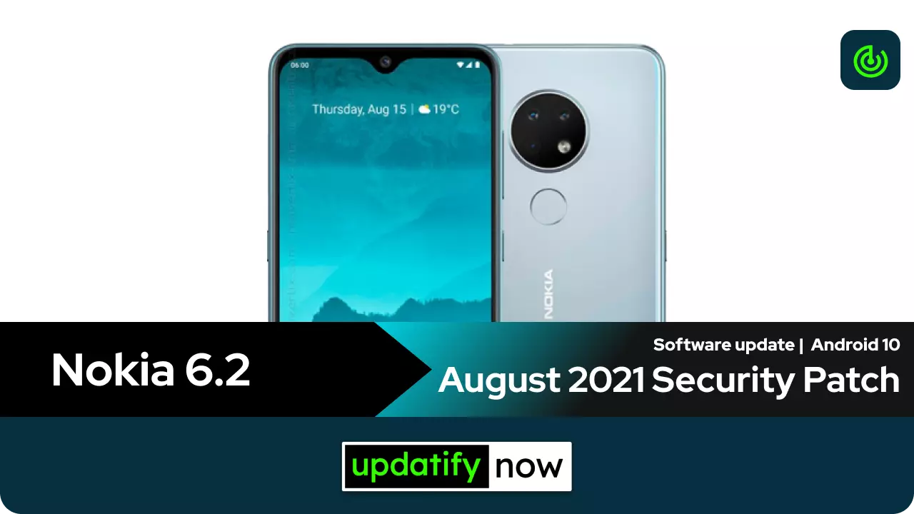 Nokia 6.2 August 2021 Android Security Patch