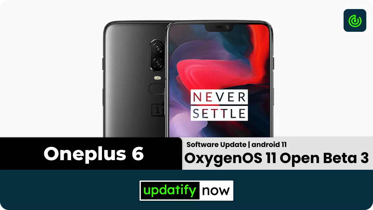 Oneplus 6 - Android 11 with OxygenOS 11 Open Beta 3