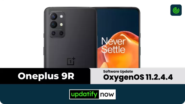 OnePlus 9R Software Update: OxygenOS 11.2.4.4 Update with July 2021 Android Security Patch and more