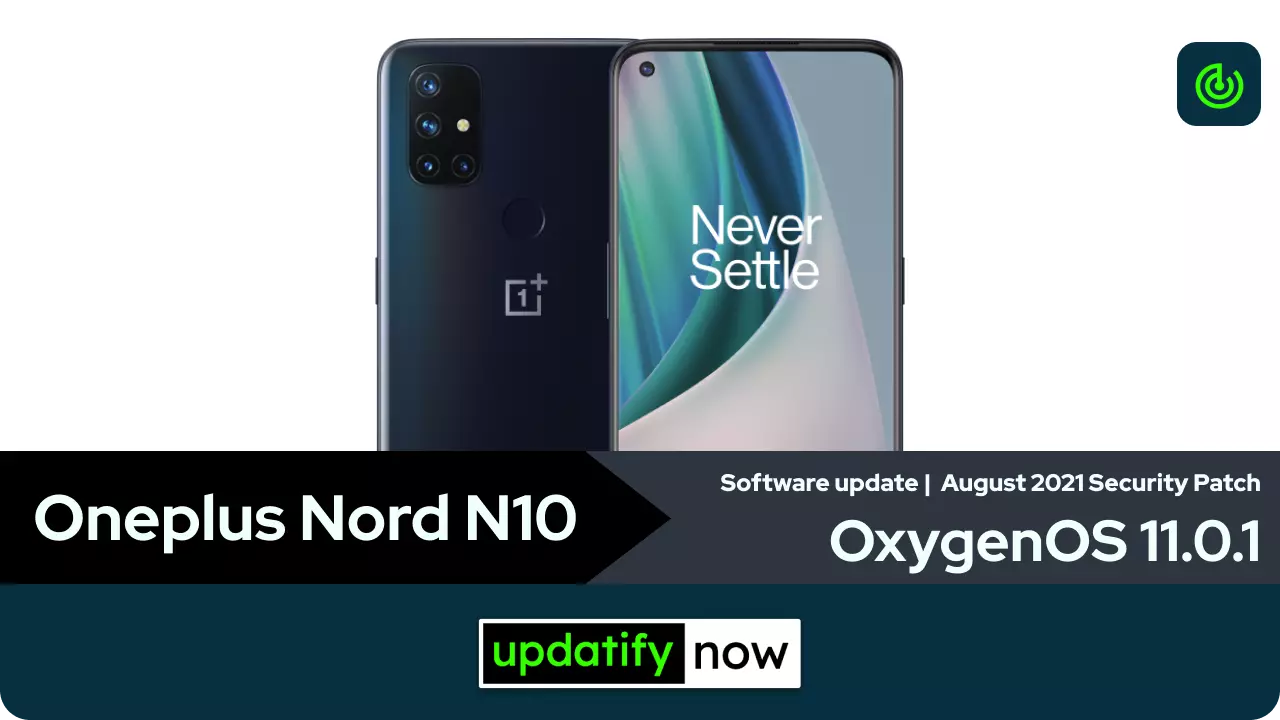 Oneplus Nord N10 5G OxygenOS 11.0.1 - August 2021 Security Patch