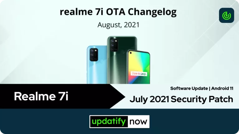 Realme 7i Software Update: July 2021 Android Security Patch released