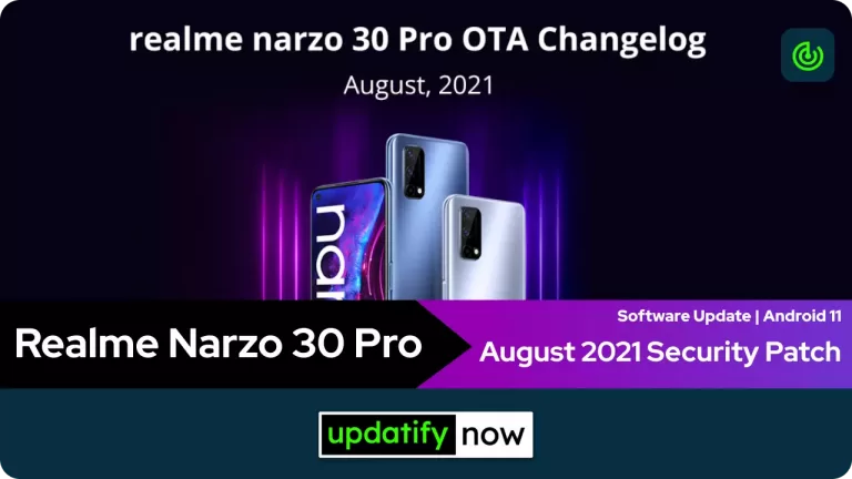 Realme Narzo 30 Pro Software Update: August 2021 Android Security Patch released