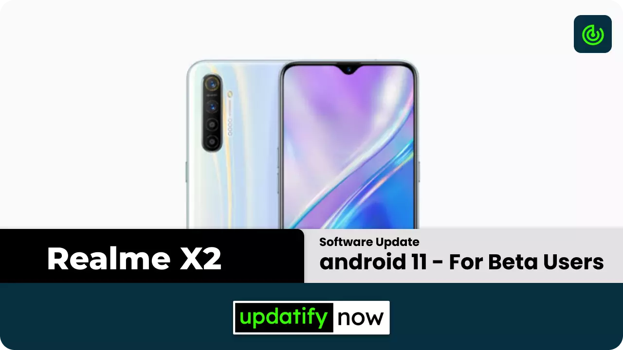 Realme X2 Android 11 Update for beta user