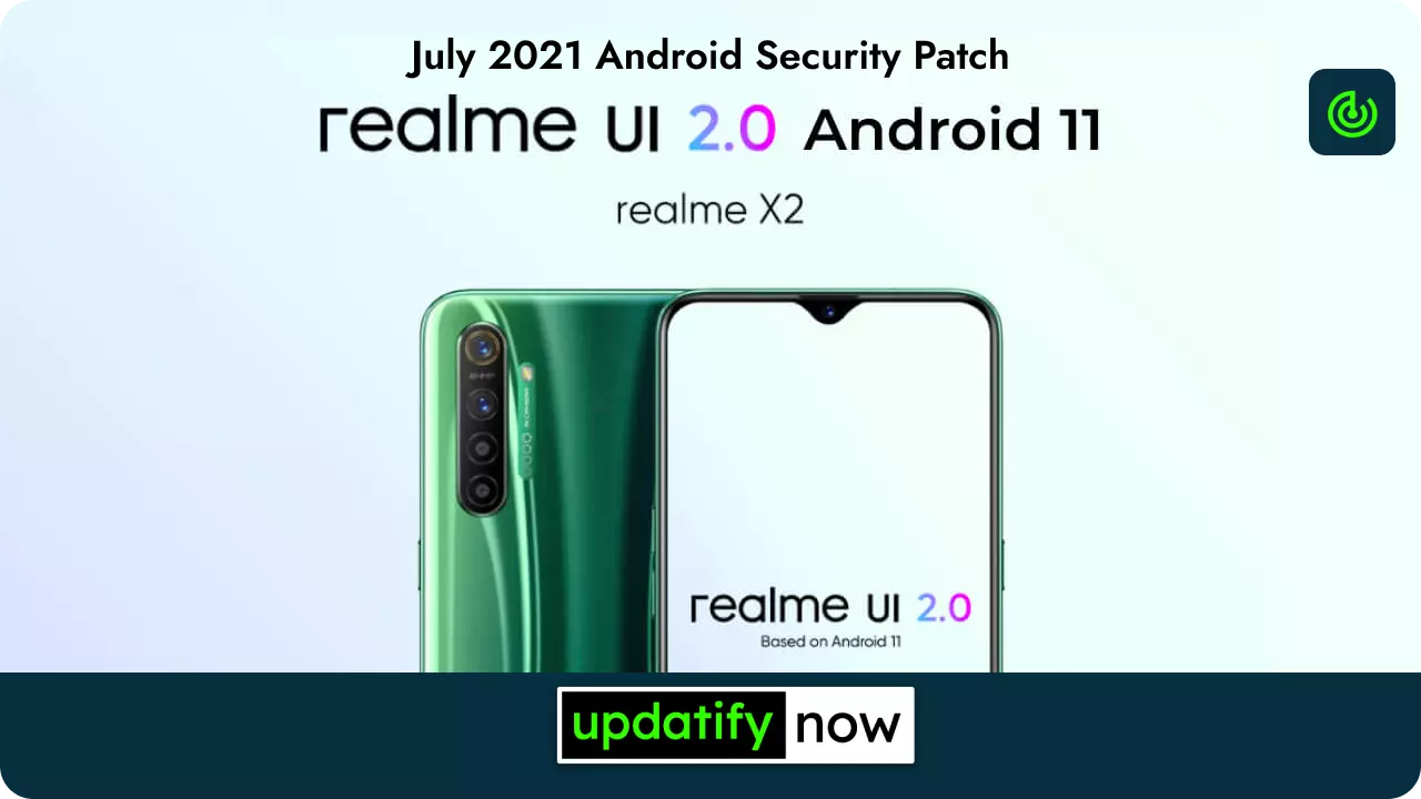 Realme X2 Pro - July 2021 Android Security Patch