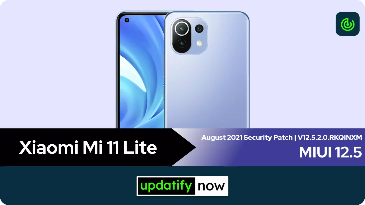 Xiaomi Mi 11 lite MIUI 12.5 stable update with August 2021 Security Patch