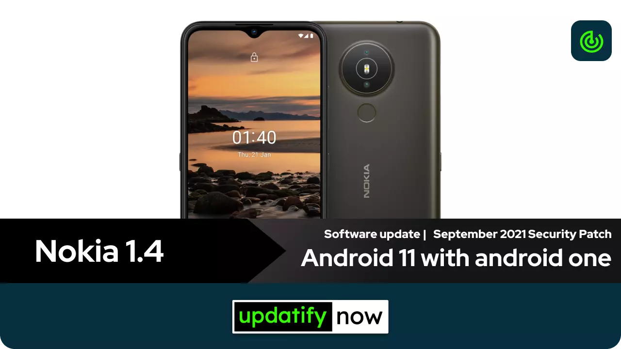Nokia 1.4 Android 11 with September 2021 Security Patch