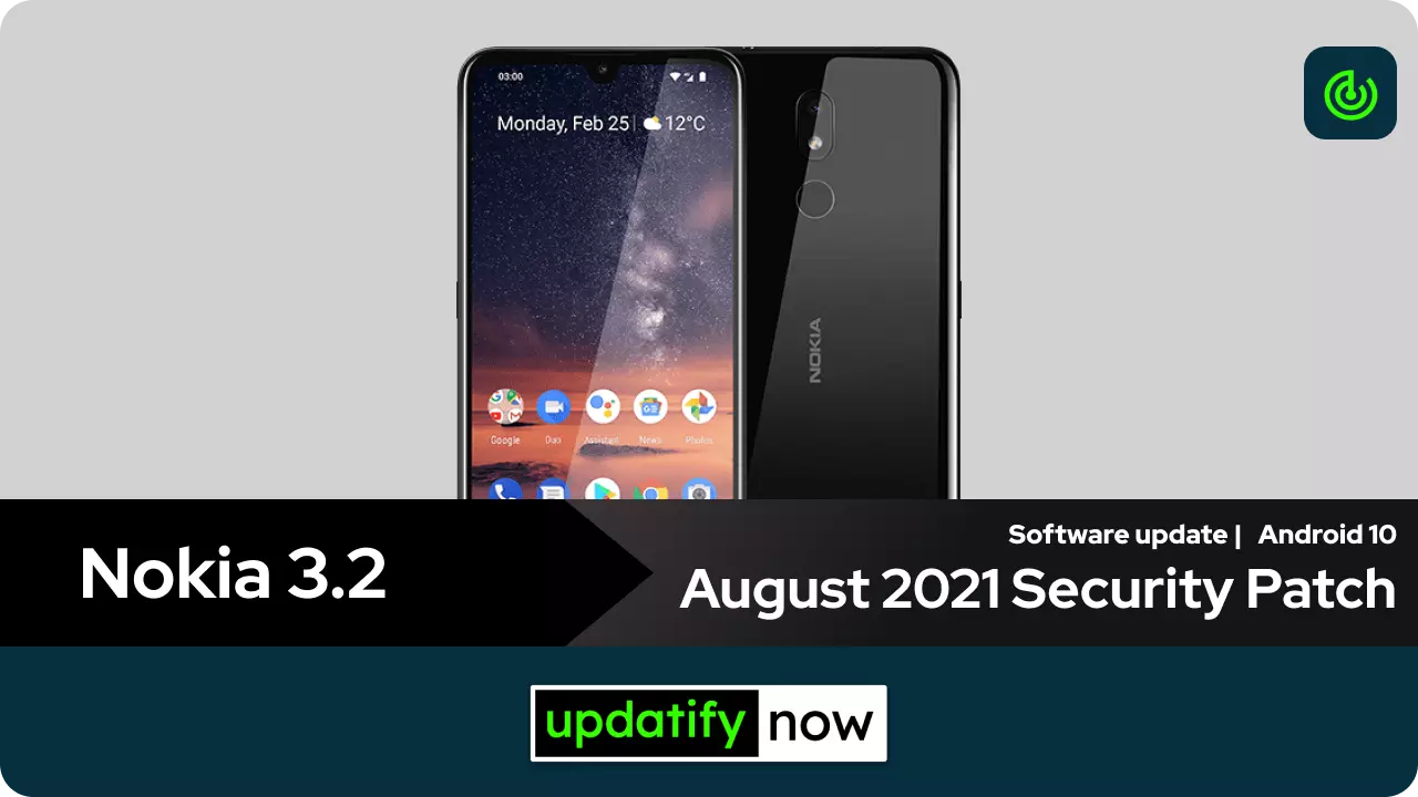 Nokia 3.2 August 2021 Security Patch with Android 10