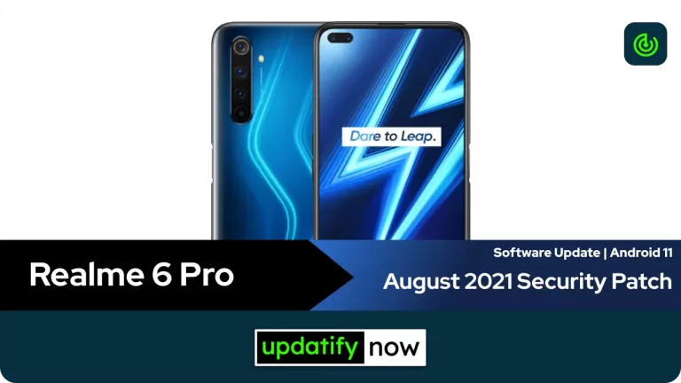 Realme 6 Pro Software Update: August 2021 Android Security Patch released