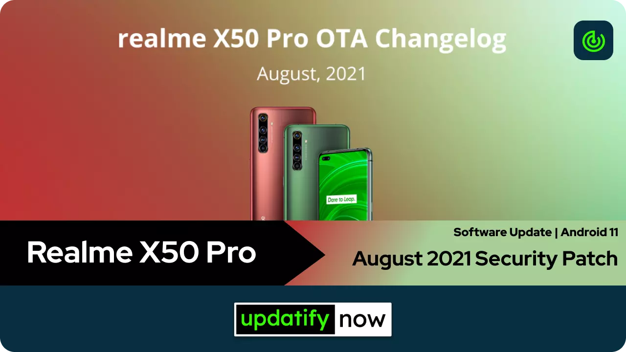 Realme X50 Pro August 2021 Security Patch