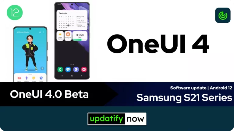 Samsung OneUI 4 based Android 12 Beta Program for Galaxy S21 Series Announced finally!