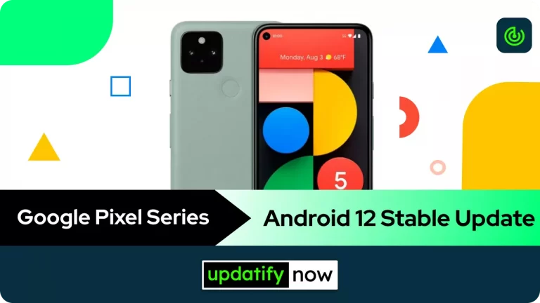 Pixel Series starts getting Stable Android 12 OTA Update