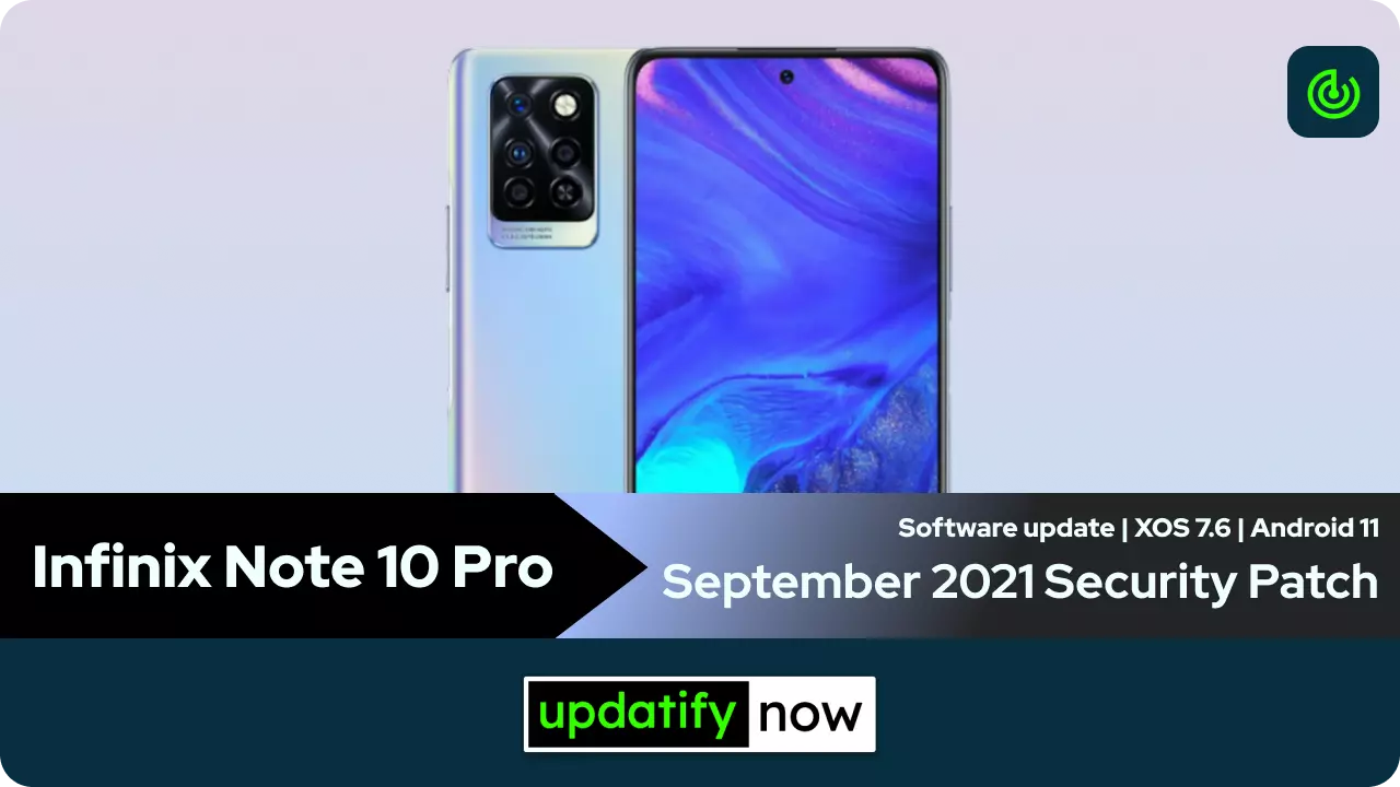 Infinix Note 10 Pro September 2021 Security Patch