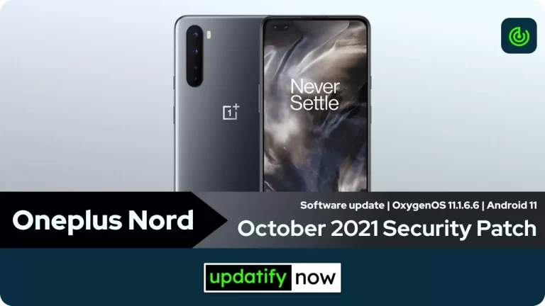 OnePlus Nord: OxygenOS 11.1.6.6 with October 2021 Security Patch