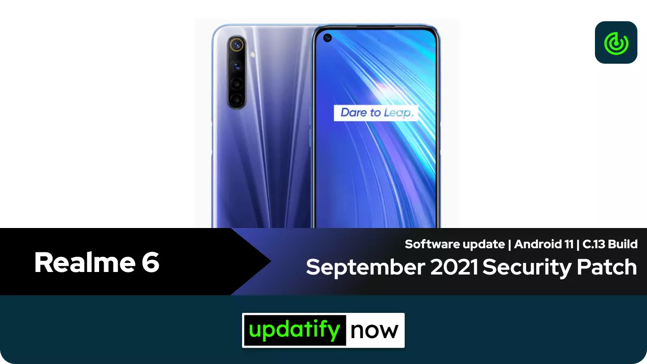 Realme 6 September 2021 Security Patch with C.13 Build