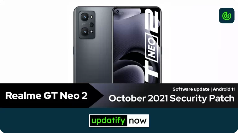 Realme GT Neo 2 October 2021 Security Patch