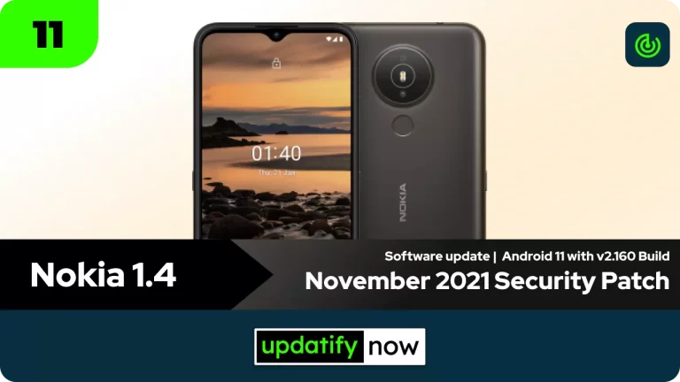 Nokia 1.4: November 2021 Security Patch with v2.160 Android 11 Build