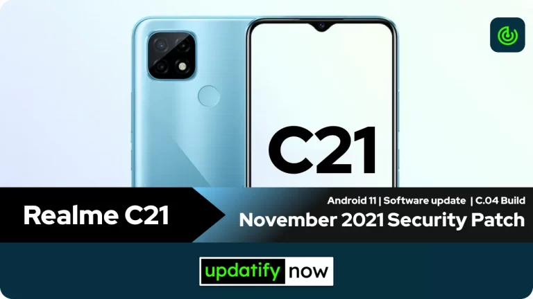 Realme C21: November 2021 Security Patch with C.04 Build