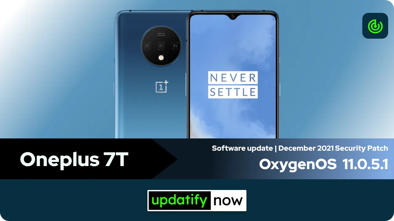 Oneplus 7T OxygenOS 11.0.5.1 with December 2021 Security Patch