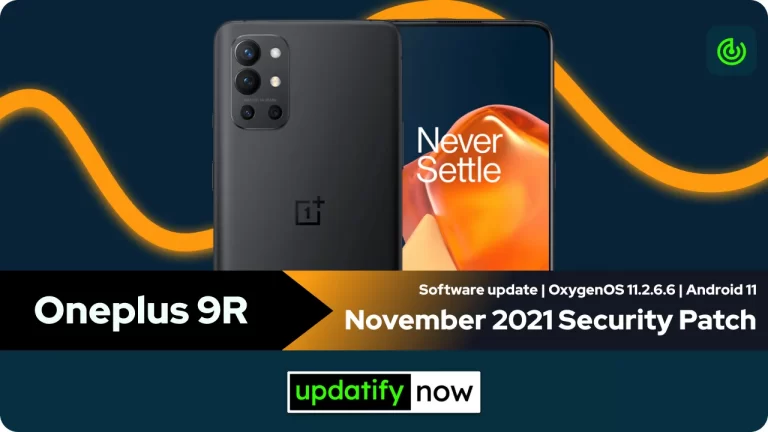 Oneplus 9R: OxygenOS 11.2.6.6 with November 2021 Security Patch