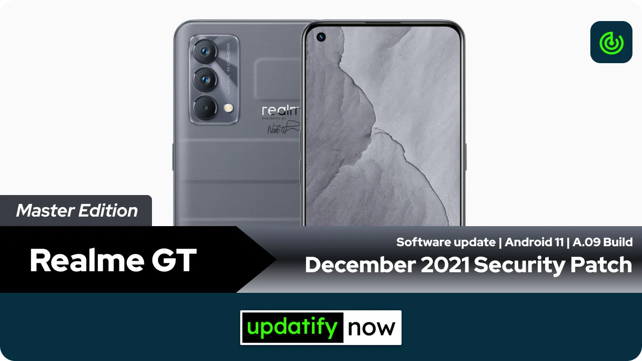 Realme GT Master Edition December 2021 Security Patch with A.09 Build