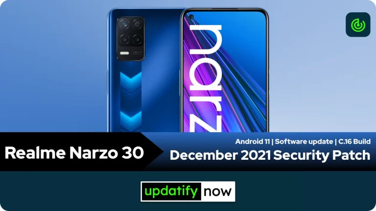Realme Narzo 30: December 2021 Security Patch with C.16 Build
