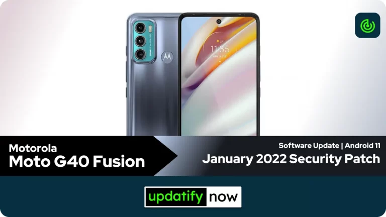Motorola Moto G40 Fusion: January 2022 Security Patch
