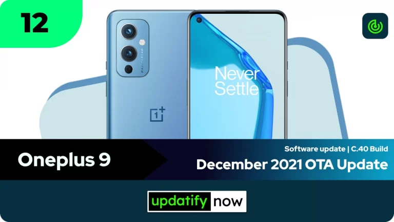 Oneplus 9: December 2021 OTA Update with Android 12 [C.40 Build]