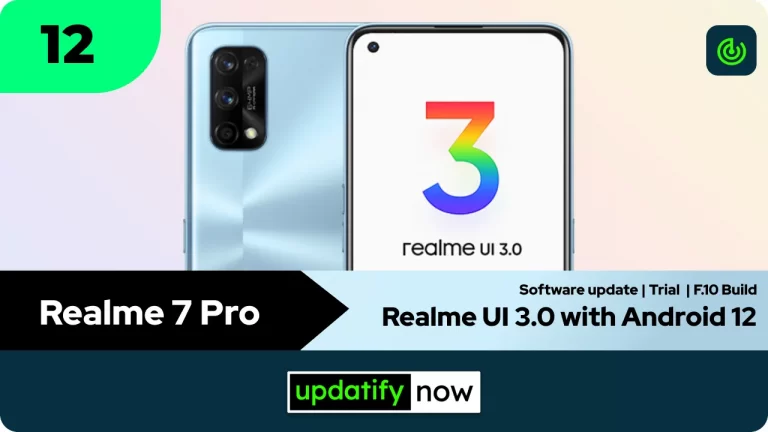Realme 7 Pro: Realme UI 3.0 with Android 12 – Early Access Open Beta Program