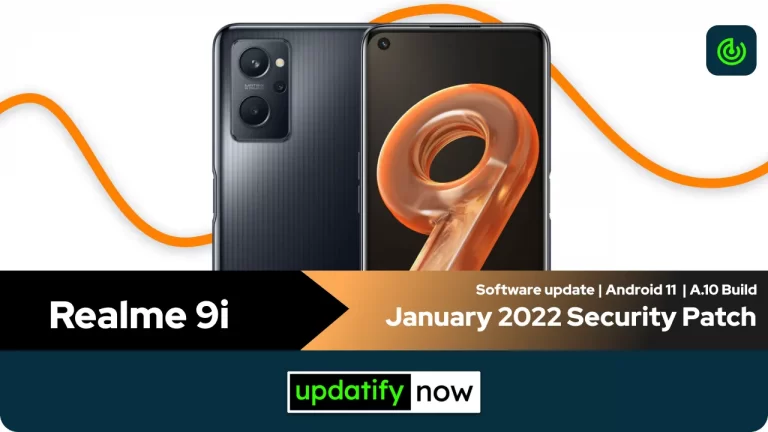 Realme 9i: January 2022 Security Patch with A.10 Build