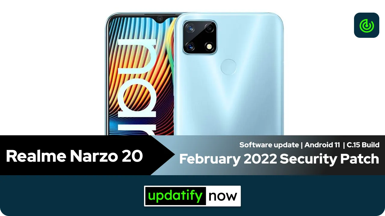 Realme Narzo 20 February 2022 Security Patch with C.15 Build