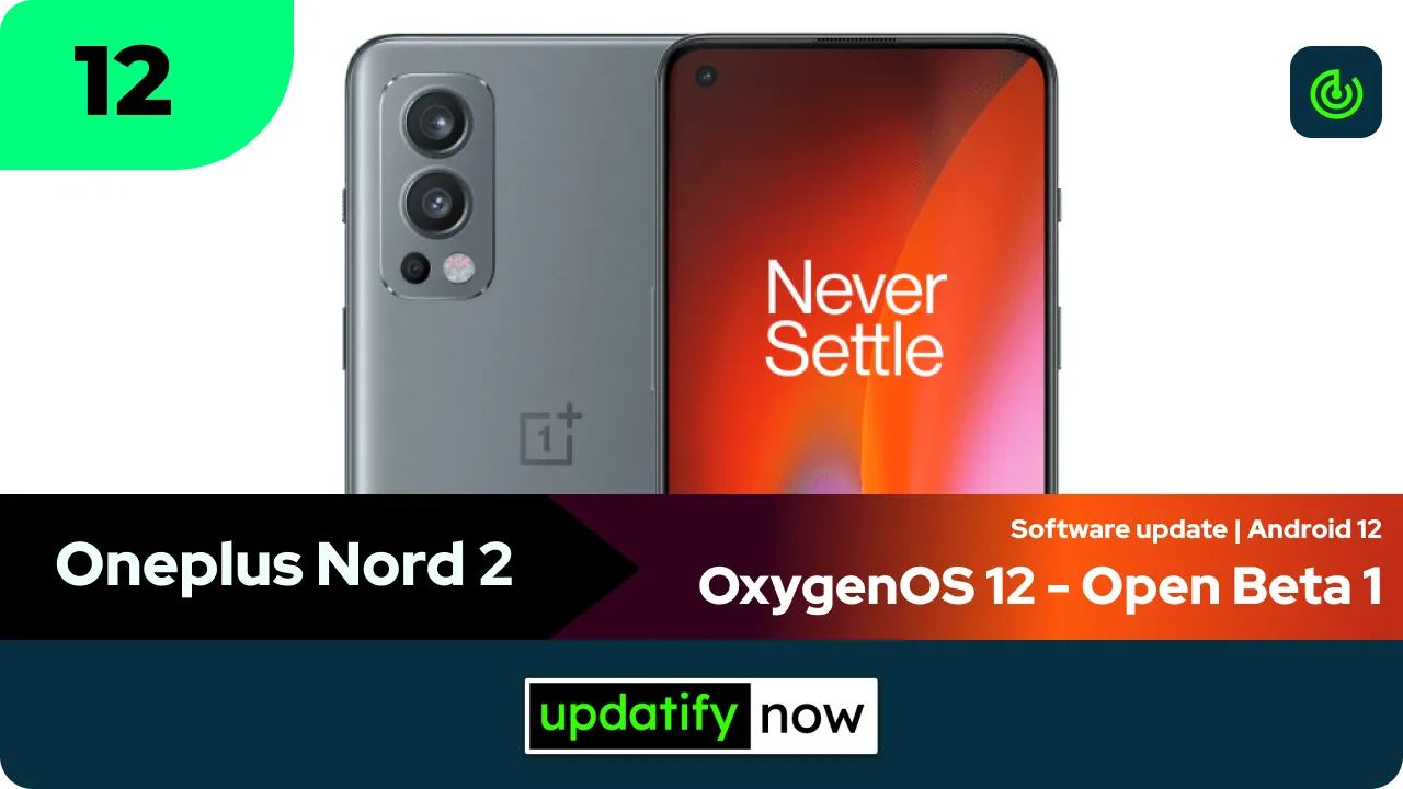 Oneplus Nord 2 OxygenOS 12 Open Beta 1 with Android 12