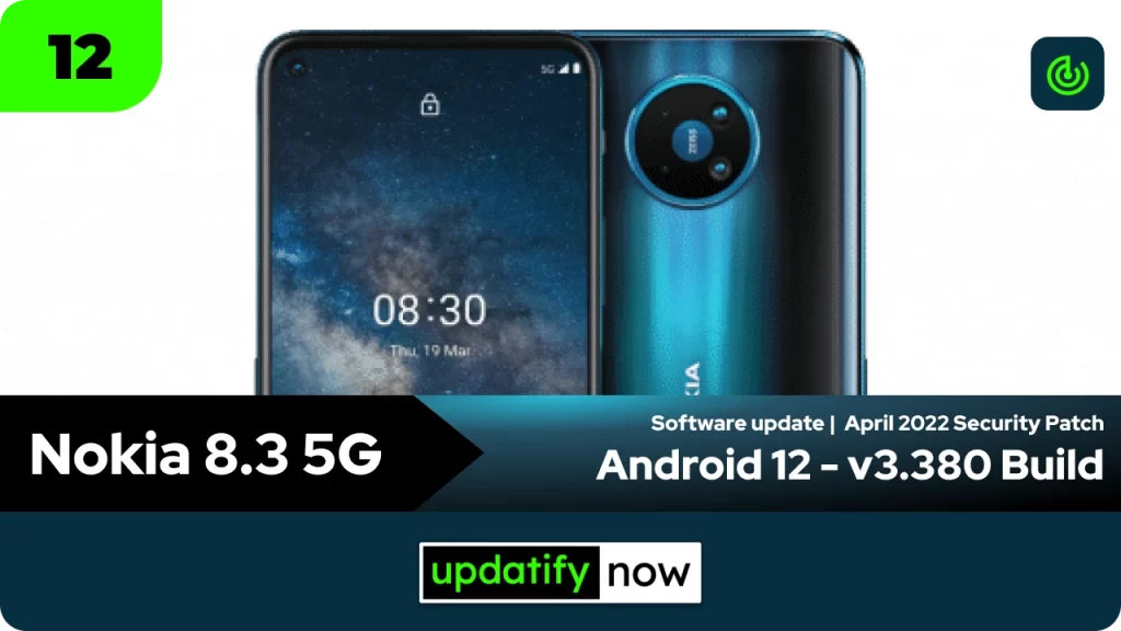 Nokia 8.3 5G Android 12 v3.380 with April 2022 Security Patch