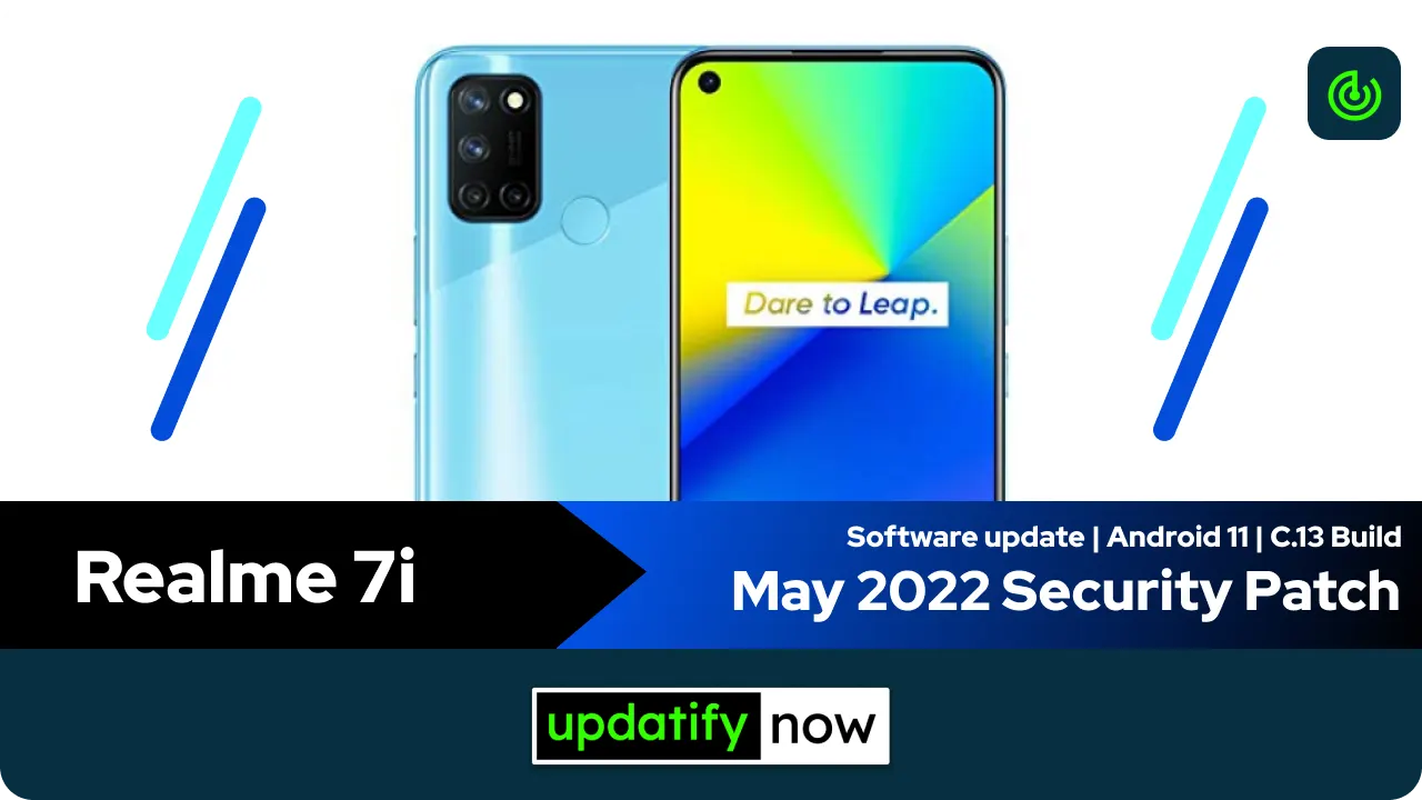 Realme 7i May 2022 Security Patch with C.13 Build