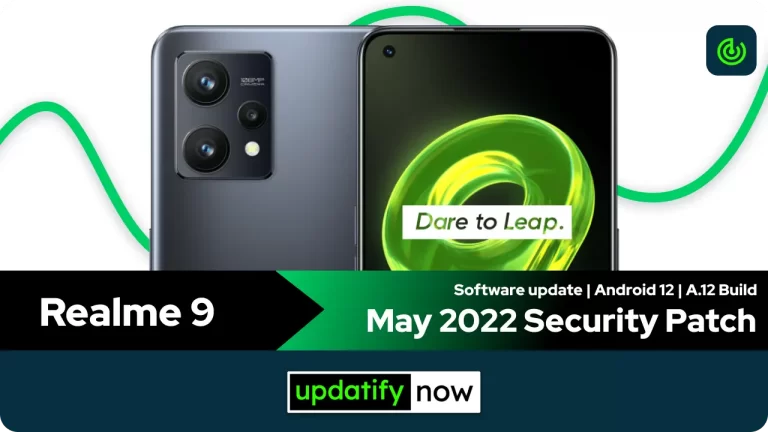 Realme 9: May 2022 Security Patch with A.12 Build