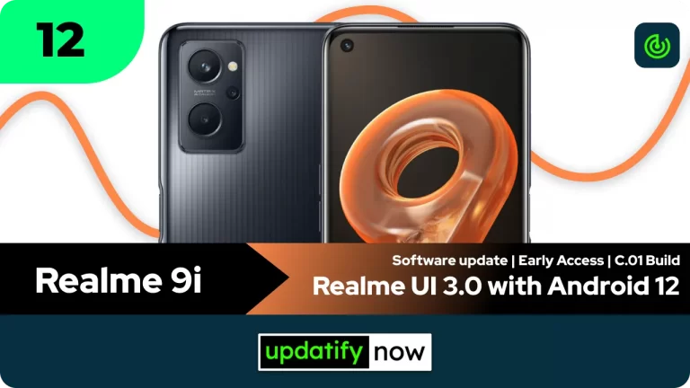 Realme 9i: Realme UI 3.0 with Android 12 – Early Access