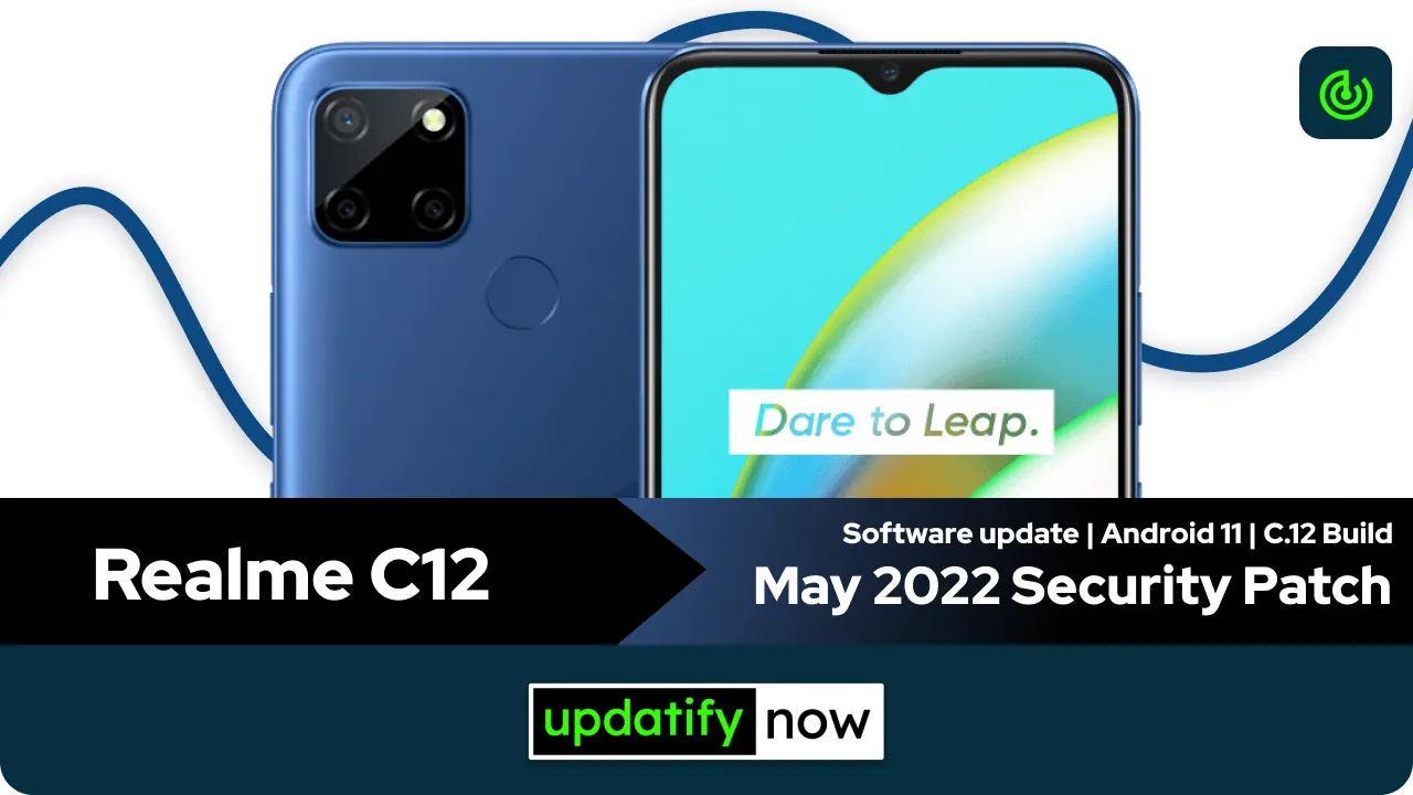 Realme C12 May 2022 Security Patch with C.12 Build