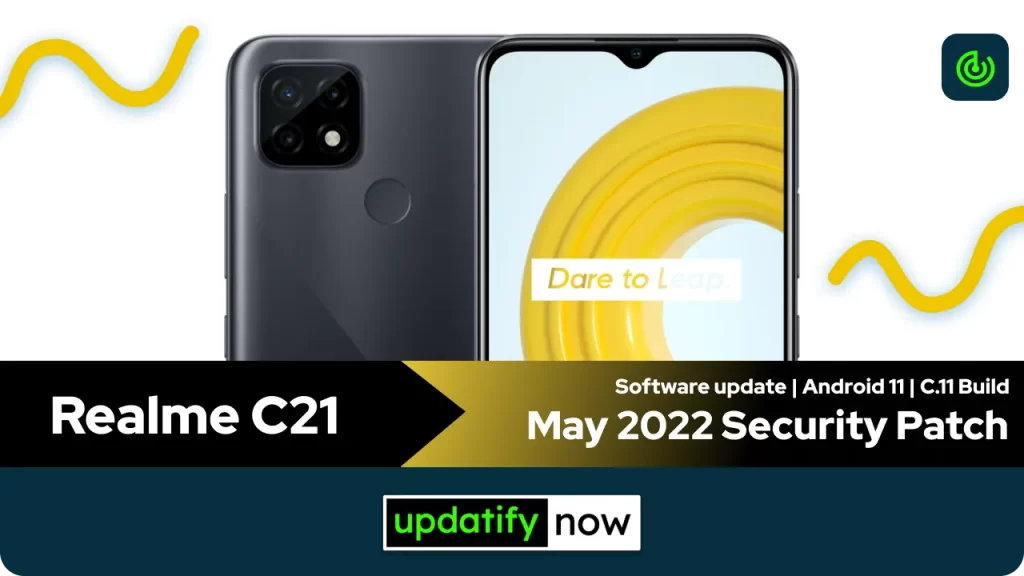 Realme C21 May 2022 Security Patch with C.11 Build
