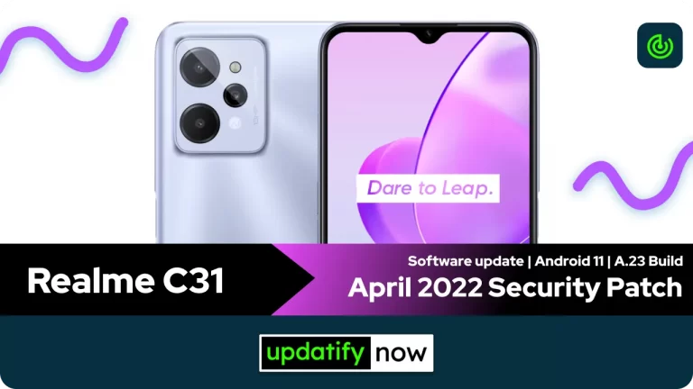 Realme C31: April 2022 Security Patch with A.23 Build