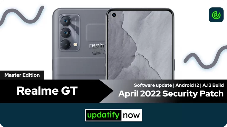 Realme GT Master Edition April 2022 Security Patch with A.13 Build
