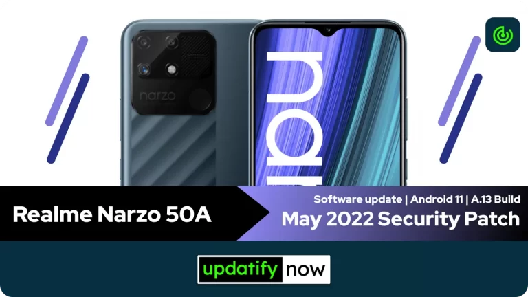 Realme Narzo 50A May 2022 Security Patch with A.13 Build