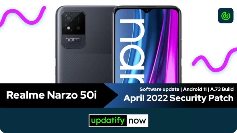 Realme Narzo 50i: April 2022 Security Patch with A.73 Build