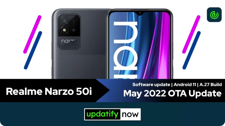Realme Narzo 50i: May 2022 OTA Update with A.27 Build