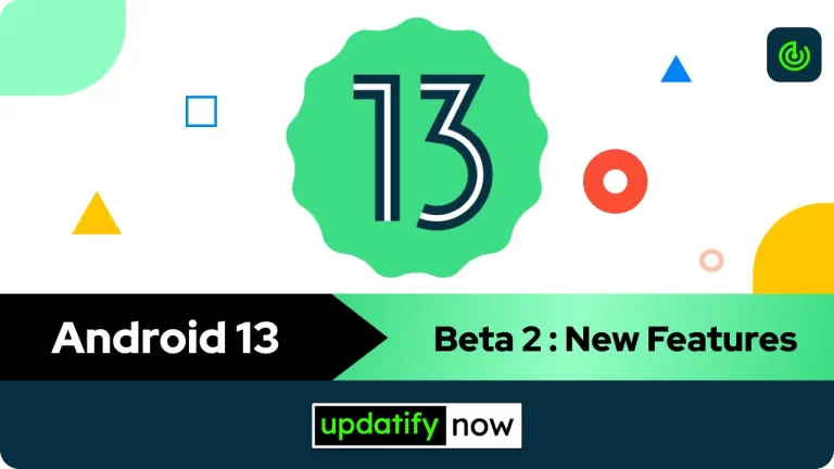 Android 13 Beta 2: List of features and changes
