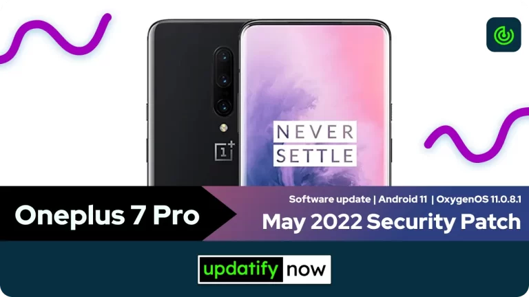 Oneplus 7 Pro: May 2022 Security Patch [EU/NA]