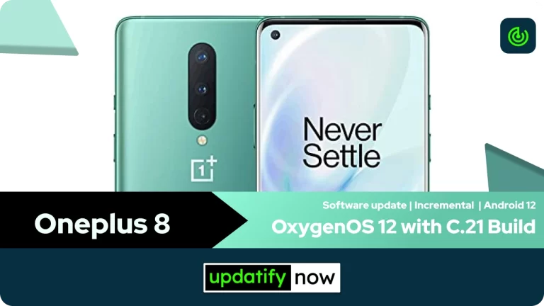 OnePlus 8: OxygenOS 12 Update with C.21 Build