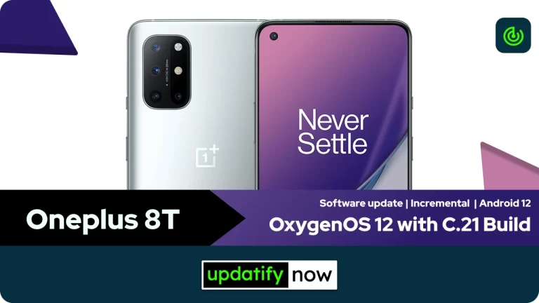 OnePlus 8T: OxygenOS 12 with C.21 Build
